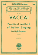 Practical Method of Italian Singing Schirmer Library of Classics Volume 1911<br><br>High Soprano