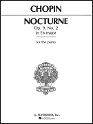 Nocturne, Op. 9, No. 2 in E<i>b</i> Major Piano Solo
