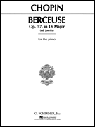 Berceuse, Op. 57 in D Flat Major Piano Solo