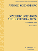 Concerto for Violin and Orchestra, Op. 36 Violin and Piano Reduction (Revised Edition)