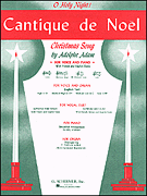 Cantique de Noël (O Holy Night) Medium Low Voice (in C) and Piano