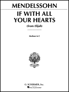 If With All Your Hearts (from <i>Elijah</i>) Medium Voice