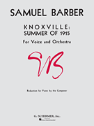 Knoxville: Summer of 1915 Voice and Piano