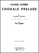 Chorale Prelude Silent Night (from <i>Die Natali</i>), Op. 37 Organ Solo