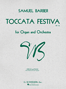 Toccata Festiva, Op. 36 Organ/ Piano Duet