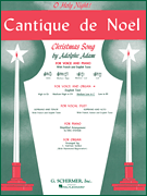 Cantique de Noël (O Holy Night) Medium Low Voice (in C) and Organ