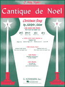 Cantique de Noël (O Holy Night) High Voice (E-Flat) and Organ