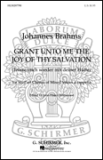 Grant Unto Me The Joy Of Thy Salvation 3rd Movement A Cappella Op 29, No 2 Troste mich wieder mit deiner Hulfe