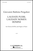 Laudate Pueri Laudate Nomen Domini (O Praise and Glorify the Lord) SATB with soprano solo
