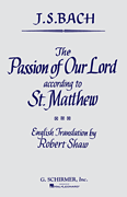 St. Matthew Passion SATB