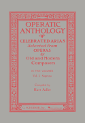 Operatic Anthology – Volume 1 Soprano and Piano