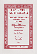 Operatic Anthology – Volume 3 Tenor and Piano