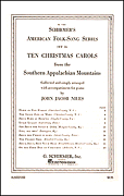 10 Christmas Carols from the Southern Appalachian Mountains Piano Solo