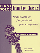 First Solos from the Classics Violin and Piano