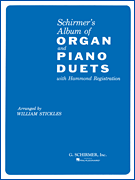 Schirmer's Organ and Piano Duets Organ/ Piano Duet