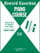 Piano Course – Book 3: Step by Step Mastery Of the Piano Piano Technique