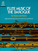 Flute Music of the Baroque Era for Flute & Piano