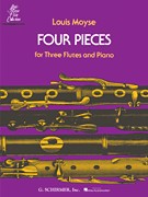 Four Pieces for Three Flutes and Piano Flute and Piano