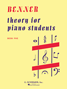 Theory for Piano Students – Book 5 Piano Technique