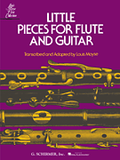 Little Pieces for Flute and Guitar Flute and Guitar