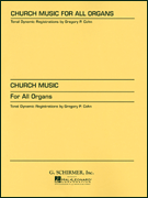 Church Music for All Organs Organ Solo