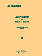 Quatre Chants (Four Songs) Voice and Piano