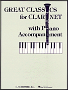 Great Classics for Clarinet – 3 Centuries of Music Clarinet and Piano