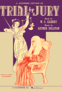 Trial by Jury Vocal Score