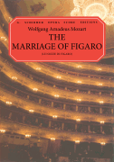 The Marriage of Figaro (Le Nozze di Figaro) Vocal Score