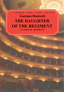 The Daughter of the Regiment (La Fille Du Régiment) Vocal Score