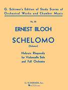 Schelomo (Hebraic Rhapsody) Study Score No. 30