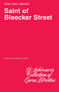 The Saint of Bleecker Street Libretto