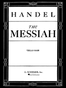 Messiah (Oratorio, 1741) Cello/ Bass Part