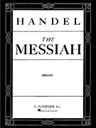 Messiah (Oratorio, 1741) Organ Part
