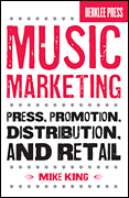 Music Marketing Press, Promotion, Distribution, and Retail