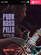 Funk Bass Fills For Funk, R&B, Soul & Hip-Hop