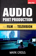 Audio Post Production For Film and Television