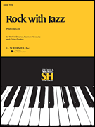 Rock with Jazz – Book II Piano Solo