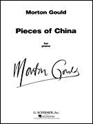 Pieces of China (a Six-Movement Suite) Piano Solo