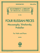 Four Russian Pieces Schirmer Library of Classics Volume 1966<br><br>Violin and Piano