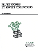 Flute Works by Soviet Composers Flute and Piano