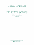 Delicate Songs Score and Parts