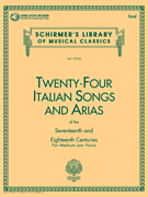 24 Italian Songs & Arias of the 17th & 18th Centuries Medium Low Voice – Book with Online Audio