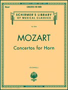 Concertos for Horn Schirmer Library of Classics Volume 2004<br><br>Score and Parts
