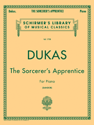 Sorcerer's Apprentice Schirmer Library of Classics Volume 1738<br><br>Piano Solo