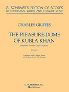 The Pleasure Dome of Kubla Khan Full Score