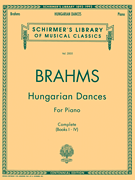 Hungarian Dances Schirmer Library of Classics Volume 2005<br><br>Piano Solo
