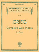 Complete Lyric Pieces (Centennial Edition) Schirmer Library of Classics Volume 1989<br><br>Piano Solo