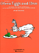 Green Eggs and Ham (Dr. Seuss) Full Score