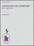 Windows Of Comfort (Two Organbooks) Organ Solo